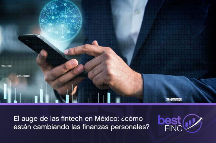 El auge de las fintech y las finanzas personales