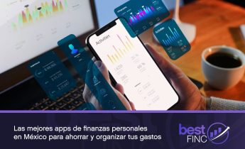 Las mejores apps de finanzas personales en México para ahorrar y organizar tus gastos