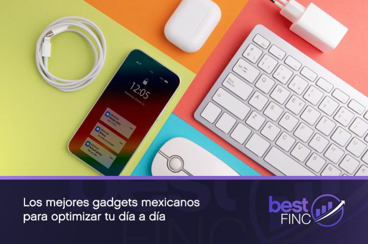 Los mejores gadgets mexicanos para optimizar tu día a día